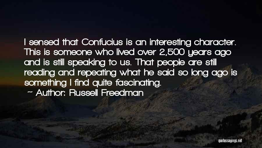 Reading Confucius Quotes By Russell Freedman