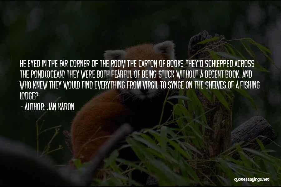 Reading Corner Quotes By Jan Karon