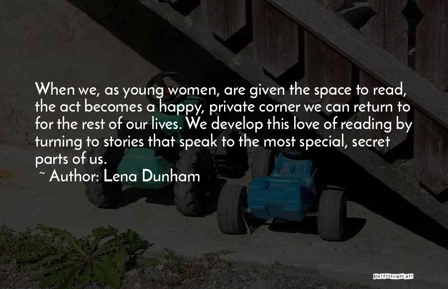 Reading Corner Quotes By Lena Dunham