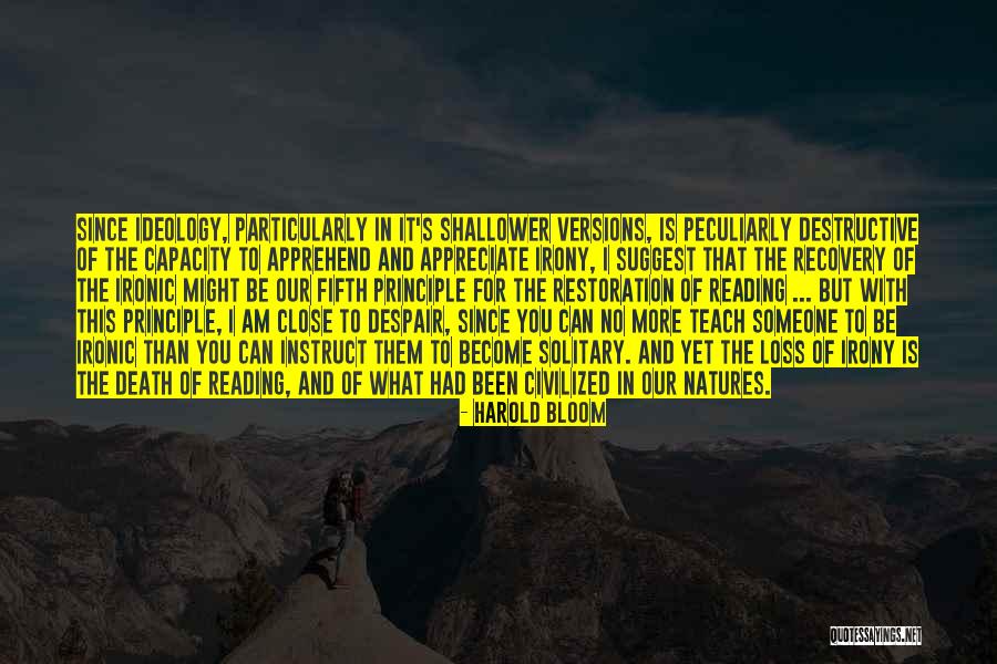 Reading Despair Quotes By Harold Bloom Reading Despair Quotes By Harold Bloom