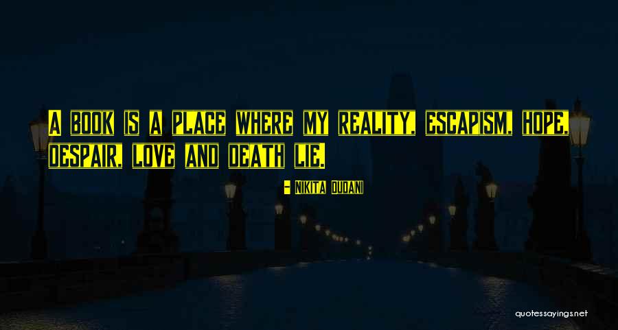 Reading Despair Quotes By Nikita Dudani Reading Despair Quotes By Nikita Dudani