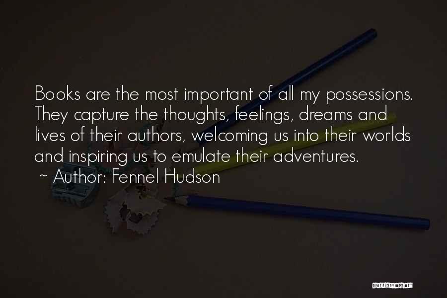 Reading Dreams Quotes By Fennel Hudson