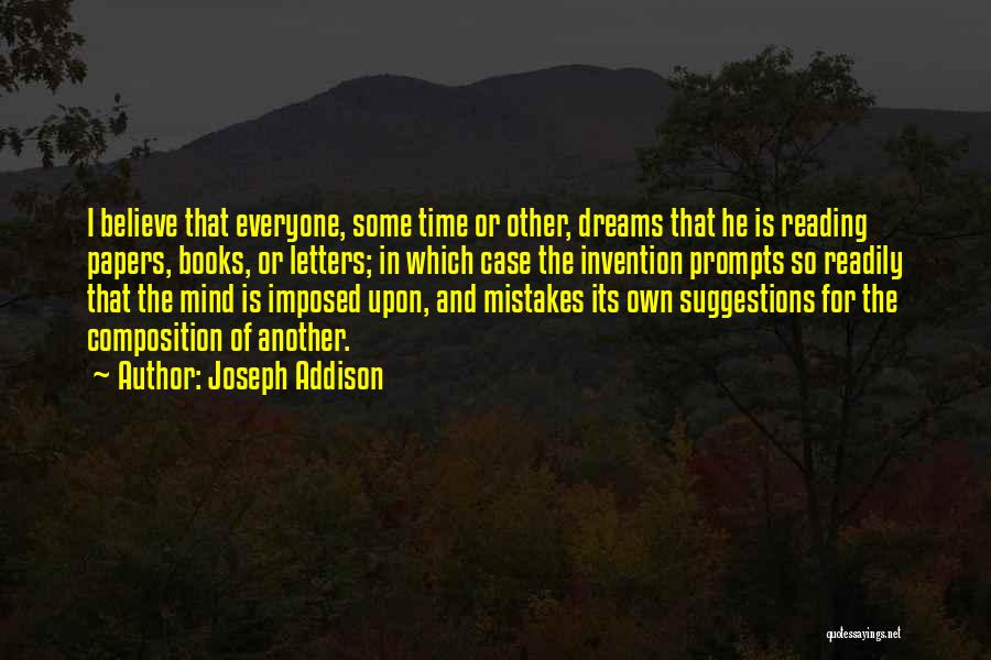 Reading Dreams Quotes By Joseph Addison