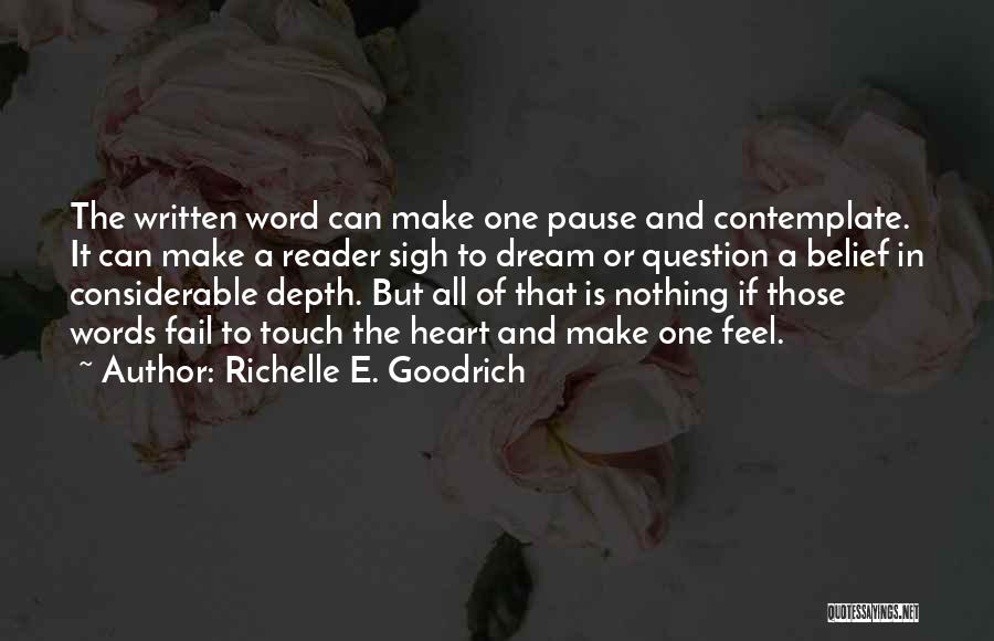 Reading Dreams Quotes By Richelle E. Goodrich