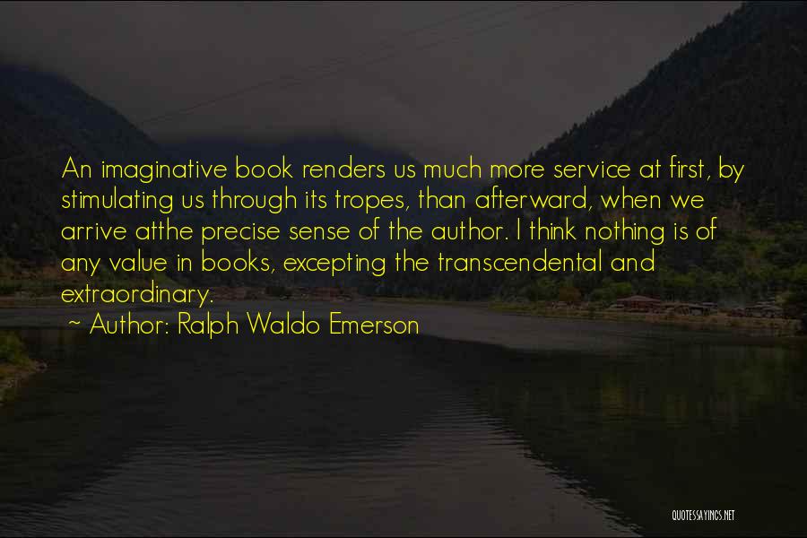 Reading Emerson Quotes By Ralph Waldo Emerson