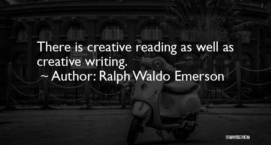 Reading Emerson Quotes By Ralph Waldo Emerson