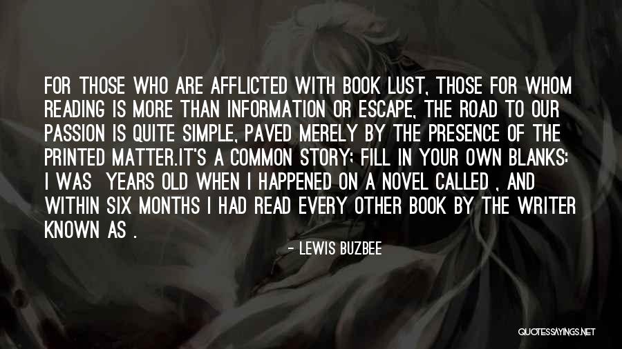 Reading Escape Quotes By Lewis Buzbee Reading Escape Quotes By Lewis Buzbee