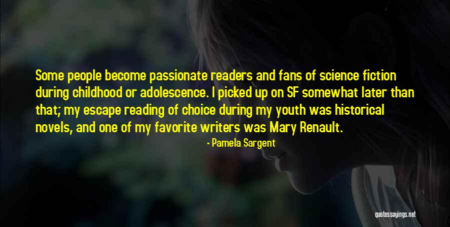 Reading Escape Quotes By Pamela Sargent Reading Escape Quotes By Pamela Sargent