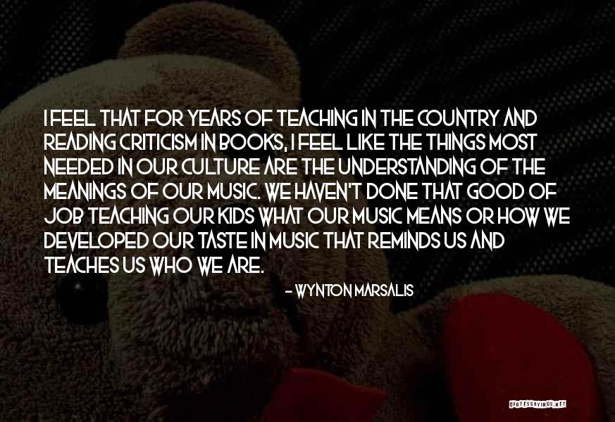 Reading Feel Good Quotes By Wynton Marsalis Reading Feel Good Quotes By Wynton Marsalis