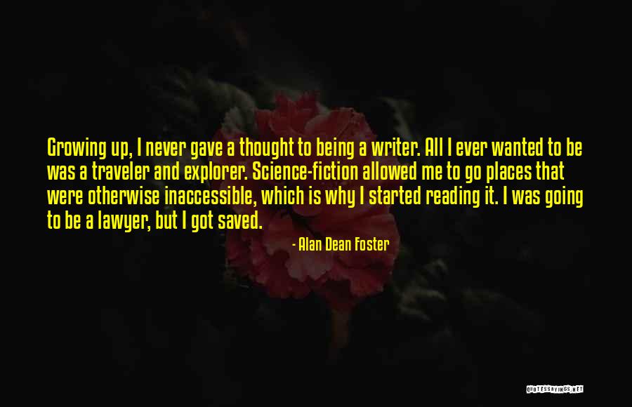 Reading Fiction Quotes By Alan Dean Foster Reading Fiction Quotes By Alan Dean Foster