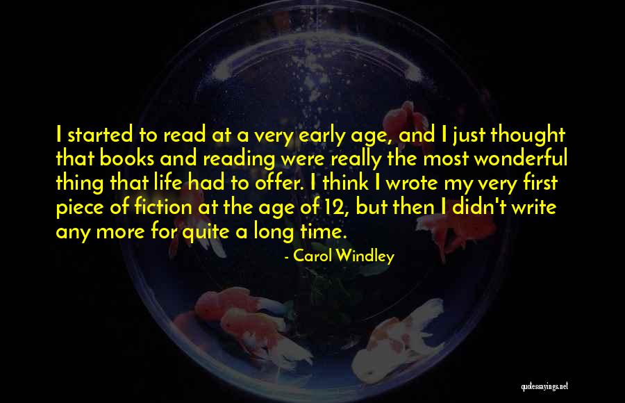 Reading Fiction Quotes By Carol Windley Reading Fiction Quotes By Carol Windley