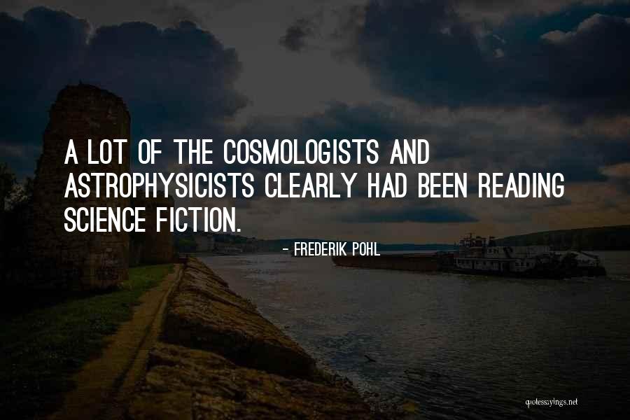 Reading Fiction Quotes By Frederik Pohl Reading Fiction Quotes By Frederik Pohl