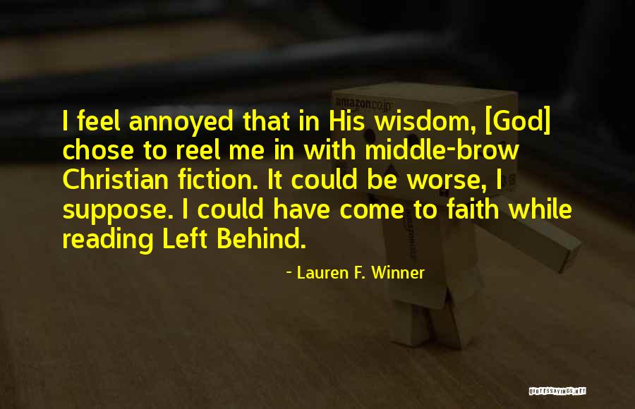 Reading Fiction Quotes By Lauren F. Winner Reading Fiction Quotes By Lauren F. Winner