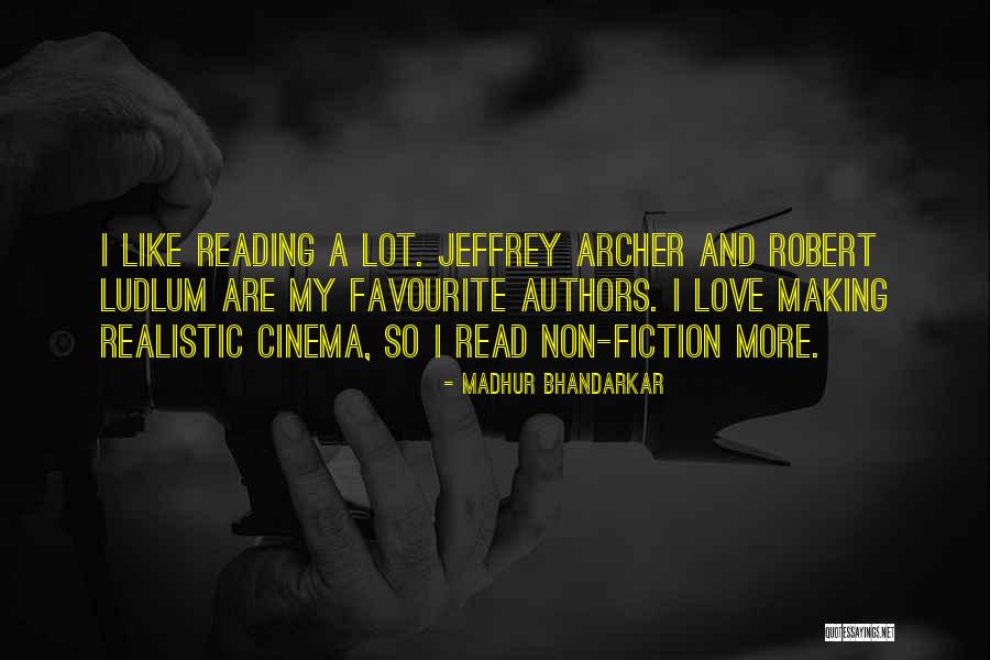 Reading Fiction Quotes By Madhur Bhandarkar Reading Fiction Quotes By Madhur Bhandarkar