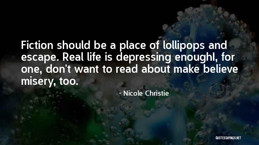 Reading Fiction Quotes By Nicole Christie Reading Fiction Quotes By Nicole Christie