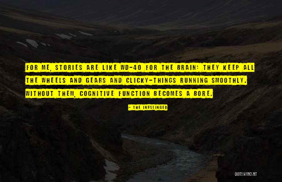 Reading Fiction Quotes By The Inkslinger Reading Fiction Quotes By The Inkslinger