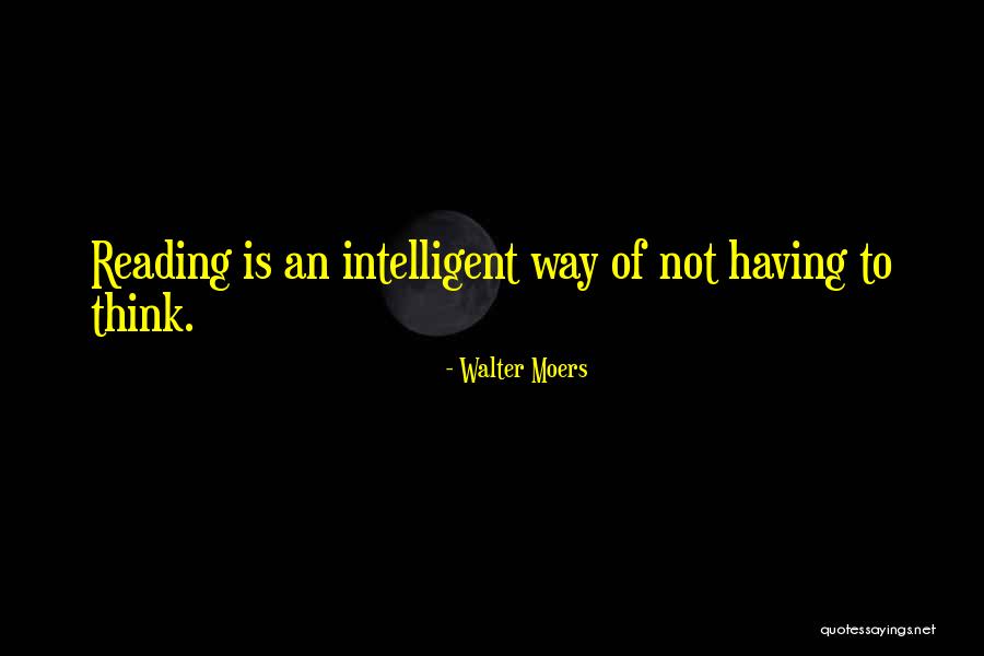 Reading Fiction Quotes By Walter Moers Reading Fiction Quotes By Walter Moers