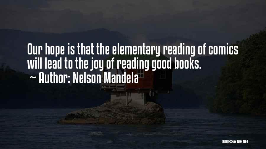 Reading For Elementary Quotes By Nelson Mandela