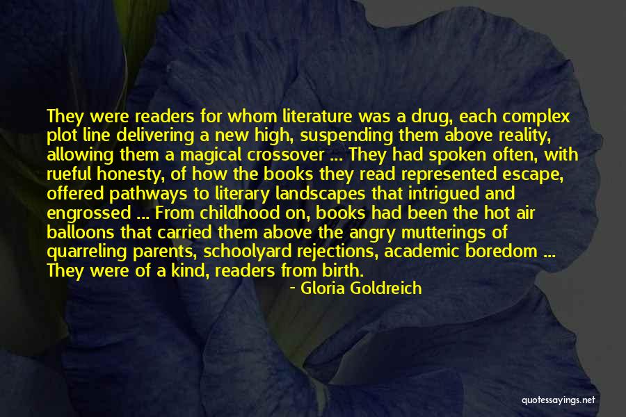 Reading For Escape Quotes By Gloria Goldreich Reading For Escape Quotes By Gloria Goldreich