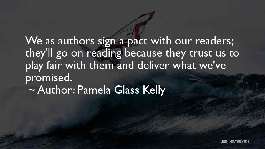 Reading From Children's Authors Quotes By Pamela Glass Kelly
