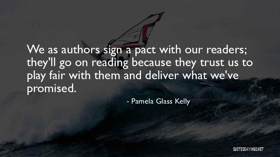 Reading From Children's Authors Quotes By Pamela Glass Kelly