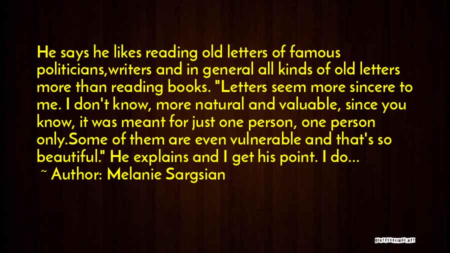 Reading From Famous Books Quotes By Melanie Sargsian