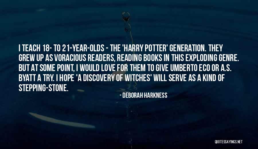 Reading From Harry Potter Quotes By Deborah Harkness Reading From Harry Potter Quotes By Deborah Harkness