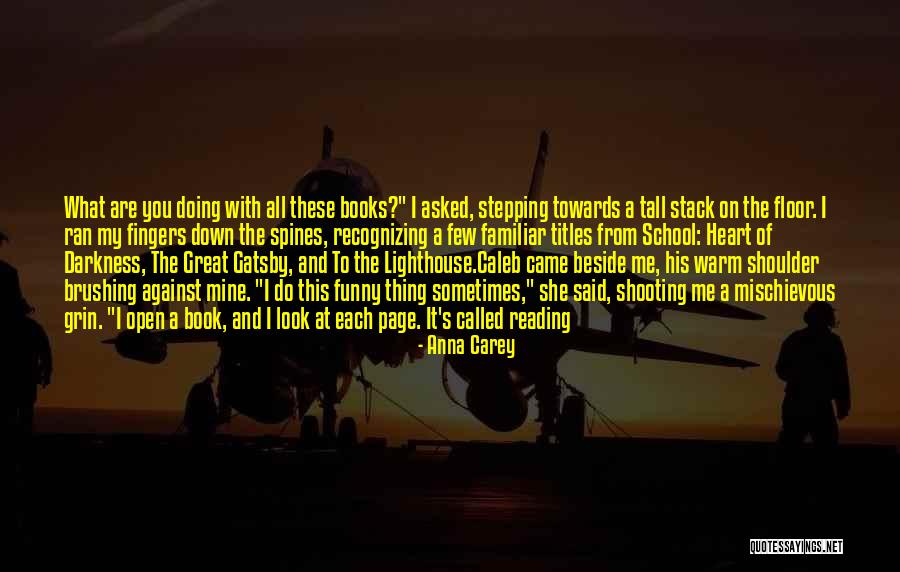 Reading Funny Quotes By Anna Carey Reading Funny Quotes By Anna Carey