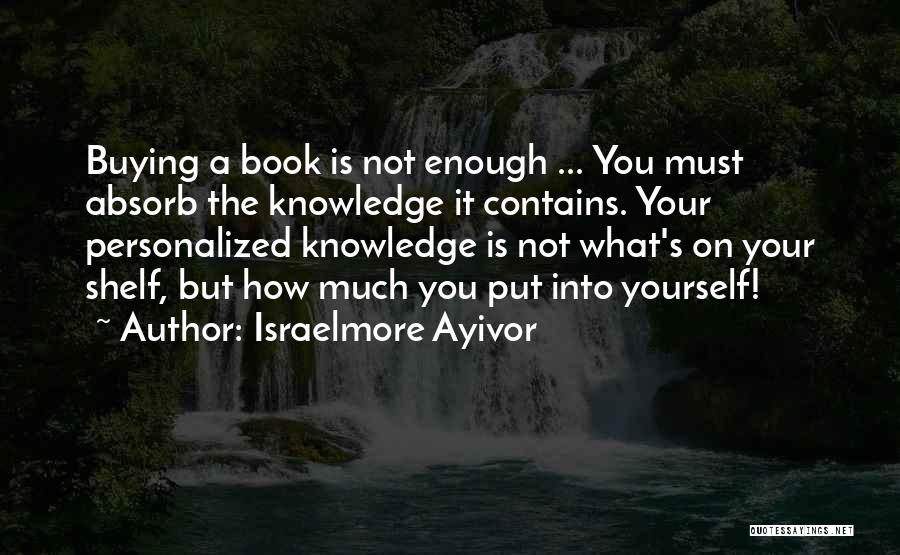 Reading Good Books Quotes By Israelmore Ayivor