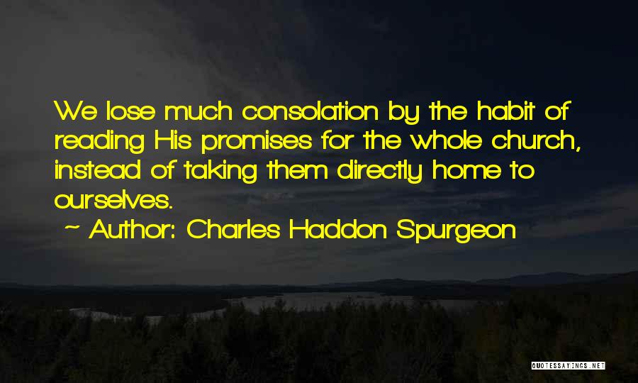 Reading Habit Quotes By Charles Haddon Spurgeon