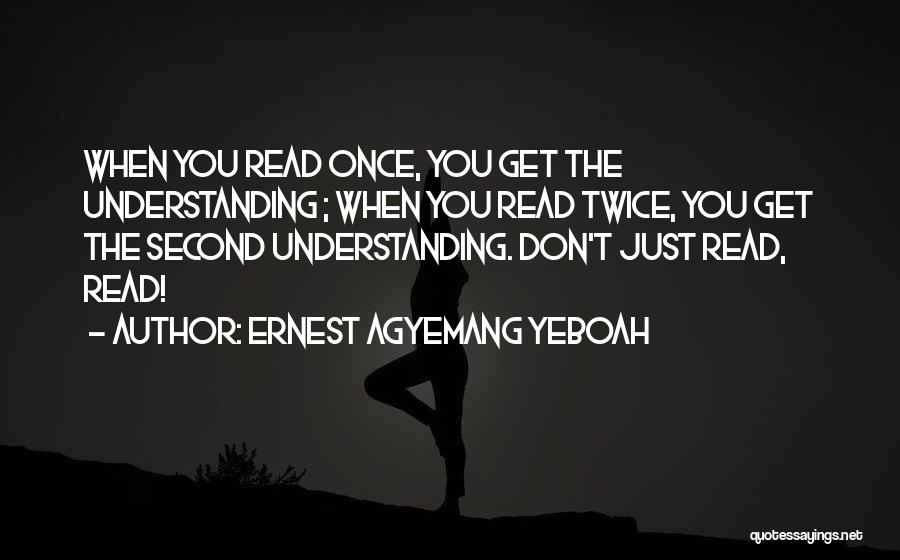 Reading Habit Quotes By Ernest Agyemang Yeboah
