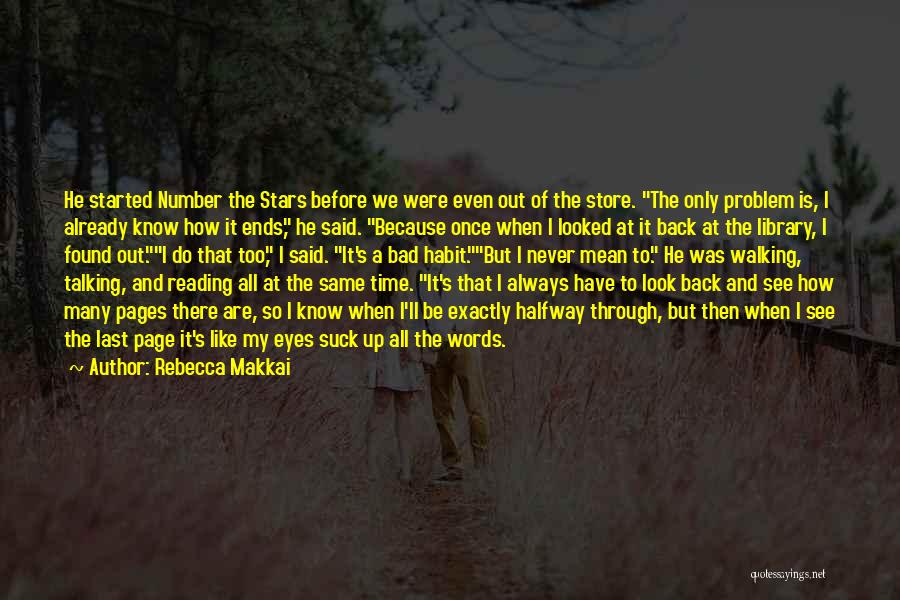 Reading Habit Quotes By Rebecca Makkai