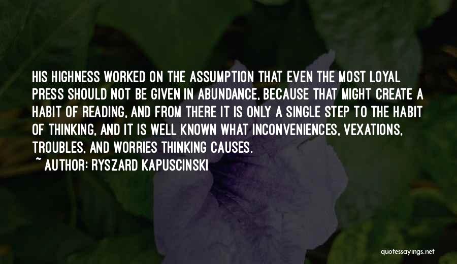 Reading Habit Quotes By Ryszard Kapuscinski