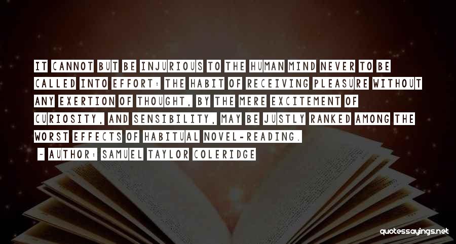 Reading Habit Quotes By Samuel Taylor Coleridge