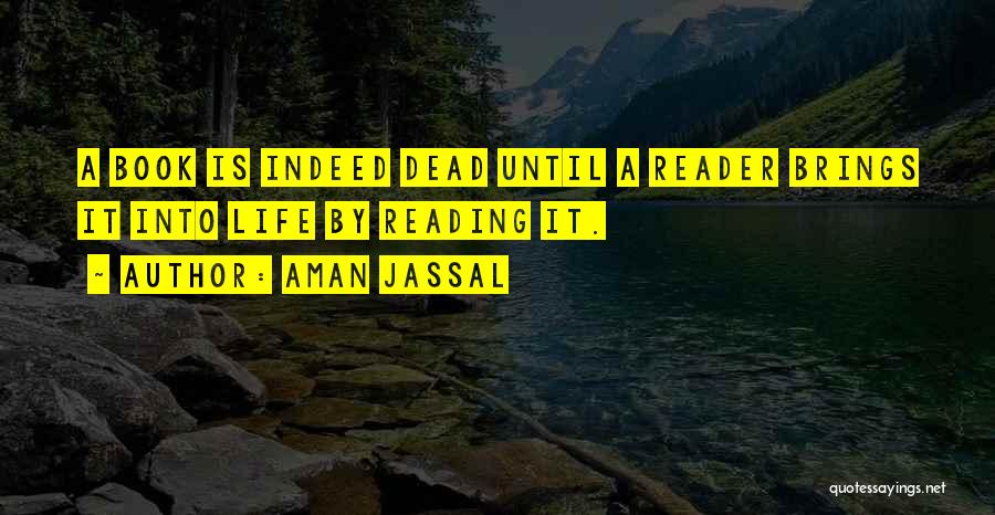 Reading Habits Quotes By Aman Jassal