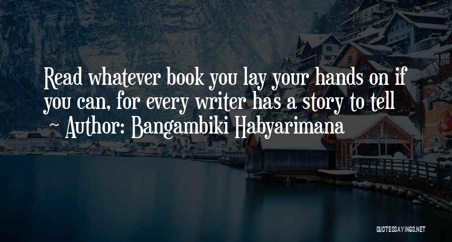 Reading Habits Quotes By Bangambiki Habyarimana