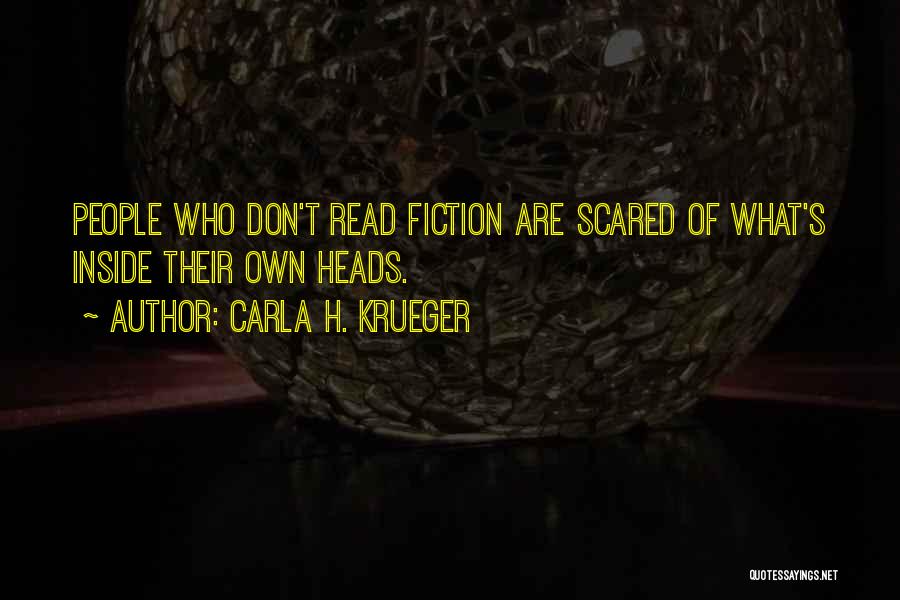 Reading Habits Quotes By Carla H. Krueger