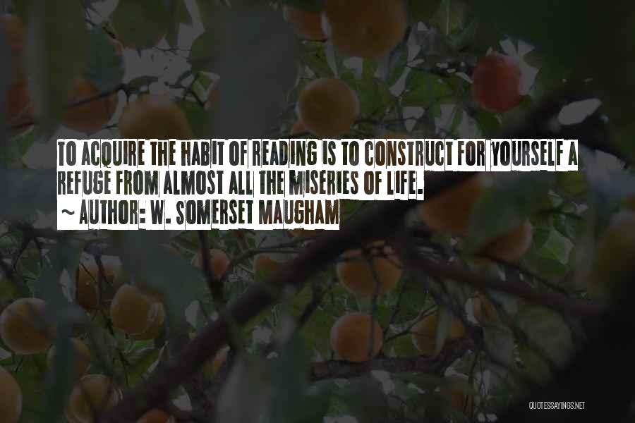 Reading Habits Quotes By W. Somerset Maugham