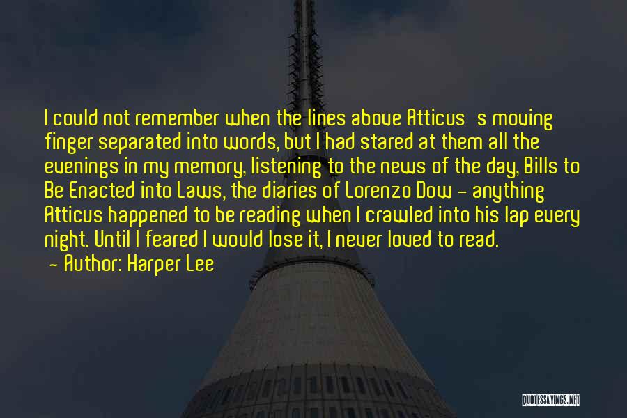 Reading Harper Lee Quotes By Harper Lee