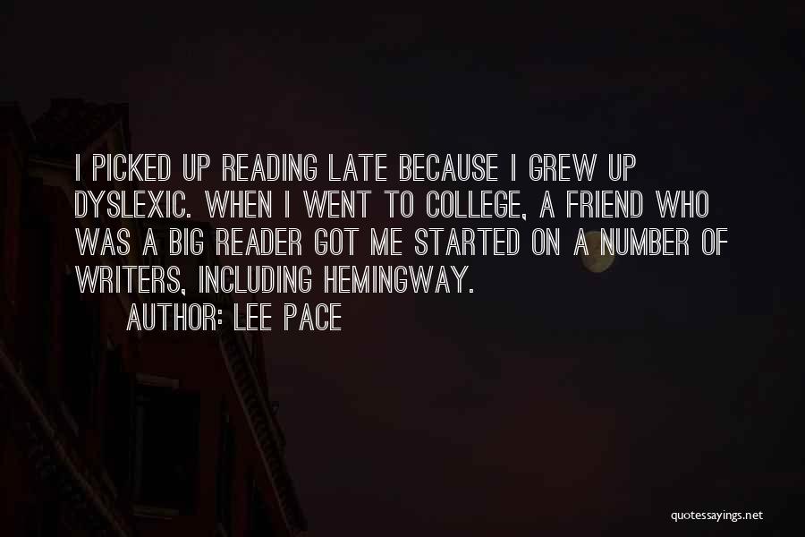 Reading Hemingway Quotes By Lee Pace