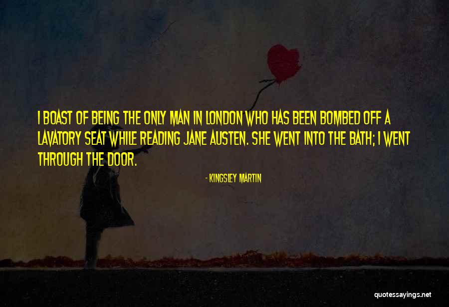 Reading In The Bath Quotes By Kingsley Martin Reading In The Bath Quotes By Kingsley Martin