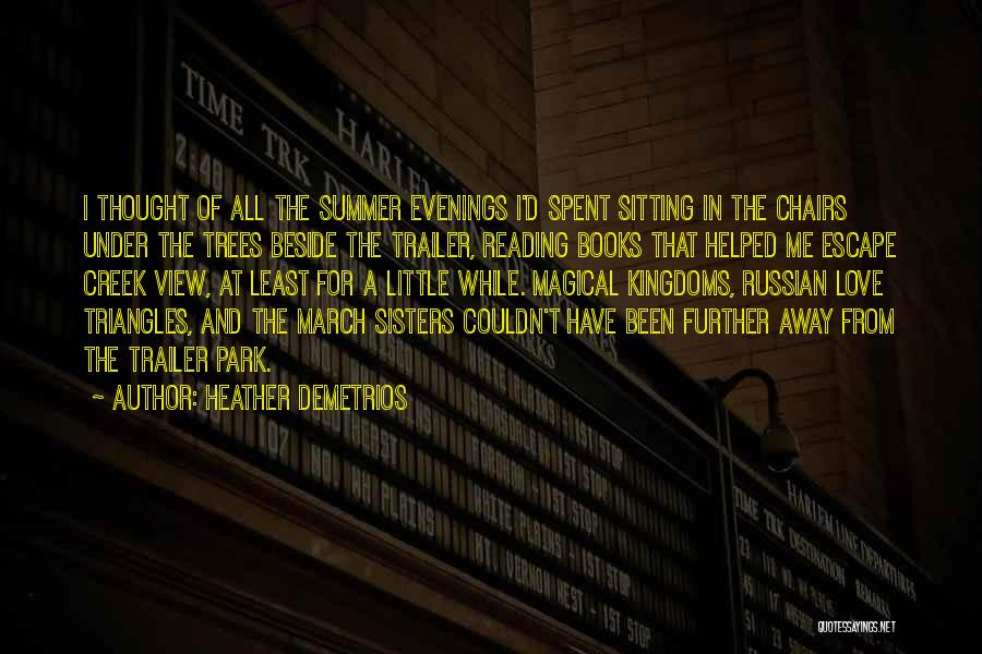 Reading In The Summer Quotes By Heather Demetrios