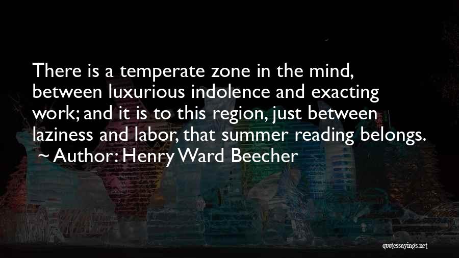 Reading In The Summer Quotes By Henry Ward Beecher