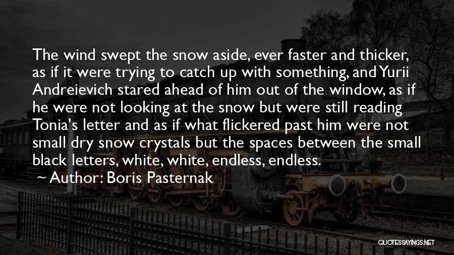 Reading In Winter Quotes By Boris Pasternak