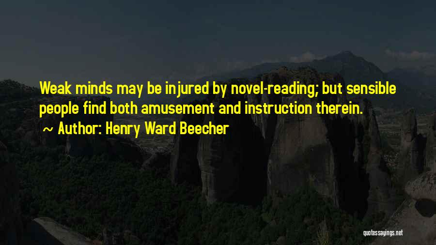 Reading Instruction Quotes By Henry Ward Beecher