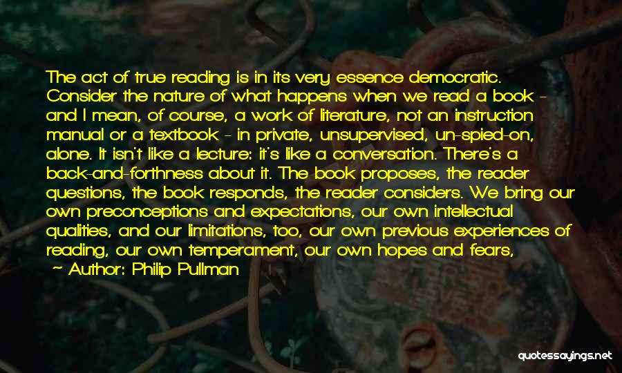 Reading Instruction Quotes By Philip Pullman