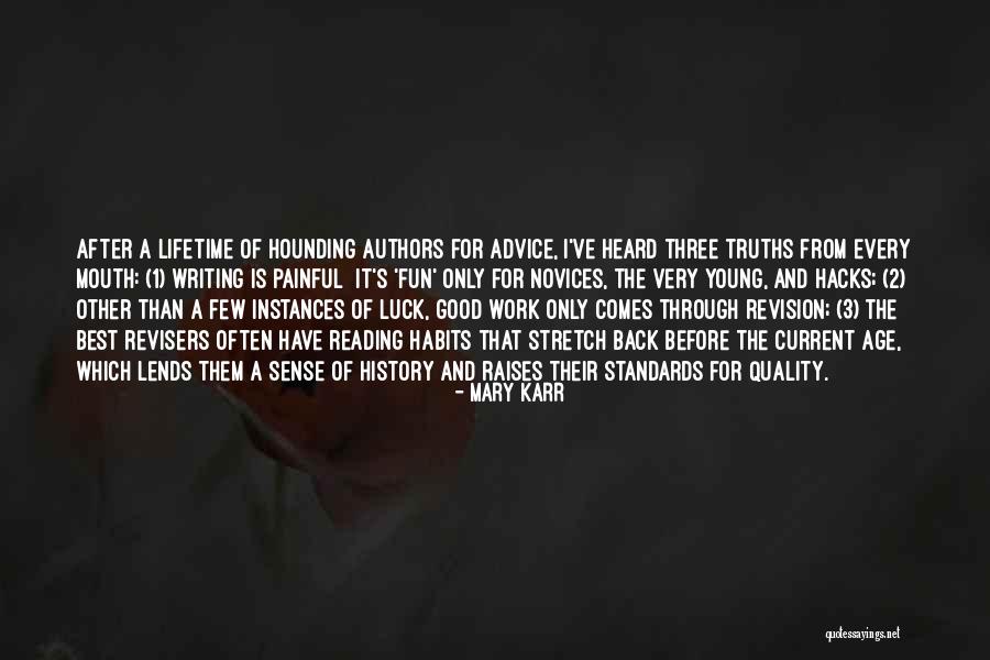 Reading Is Good Quotes By Mary Karr Reading Is Good Quotes By Mary Karr
