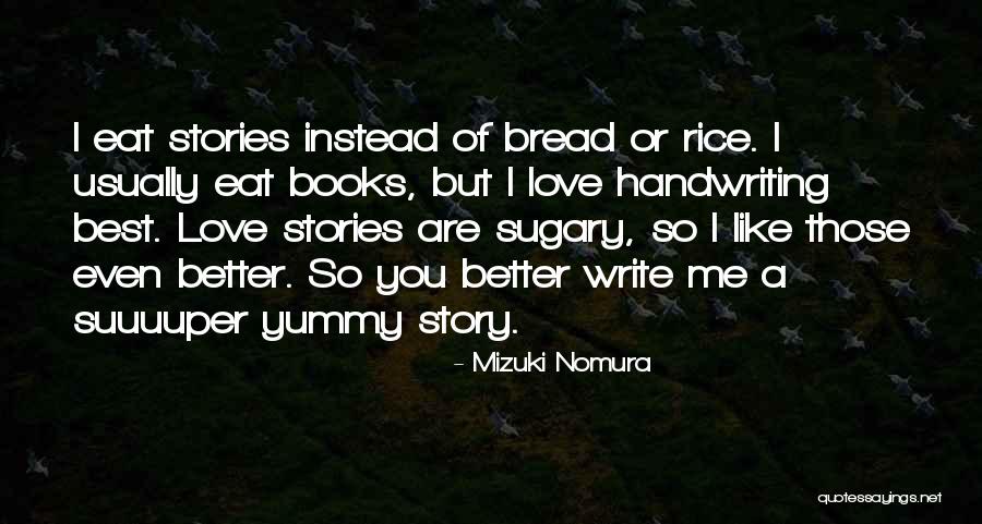 Reading Love Story Quotes By Mizuki Nomura Reading Love Story Quotes By Mizuki Nomura