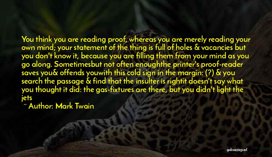 Reading Mark Twain Quotes By Mark Twain