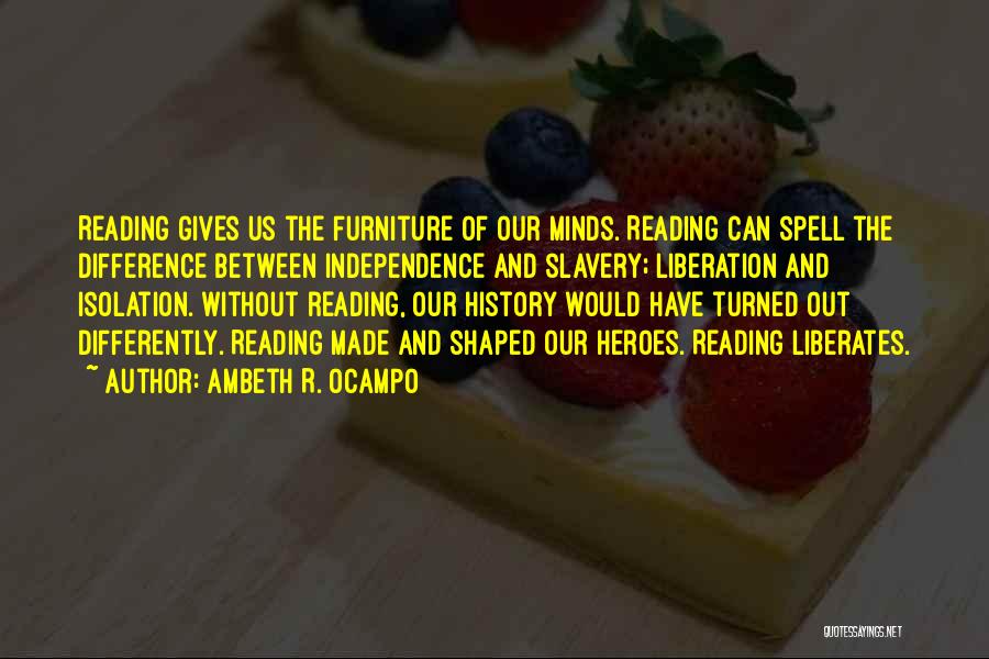 Reading Minds Quotes By Ambeth R. Ocampo